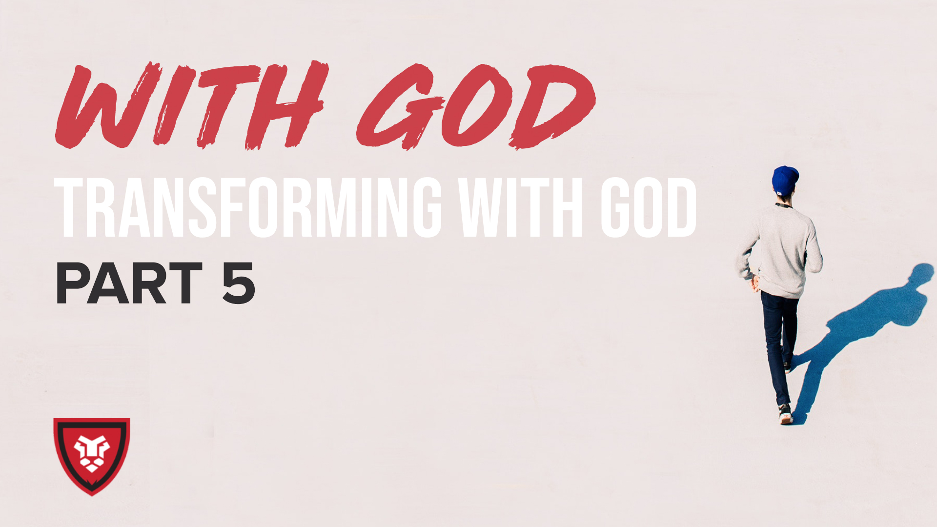 With God Part 5 with Kenny Luck 