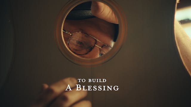To Build A Blessing