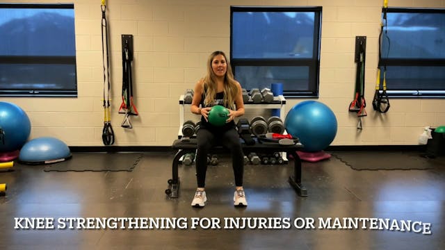 Knee Strengthening For Injuries or Ma...