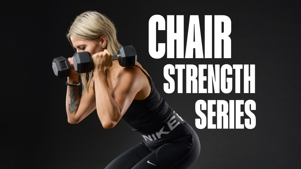 Chair Strength Series