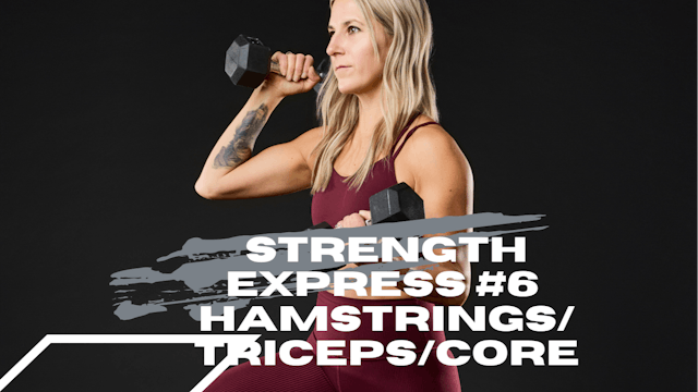 Express Strength #6
