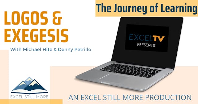 LOGOS and Exegesis Part 3