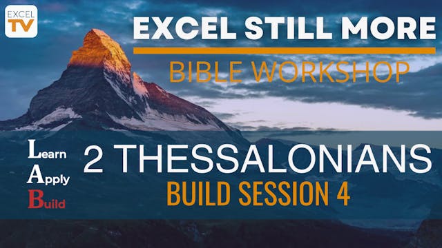 2 Thessalonians - Building Session 4