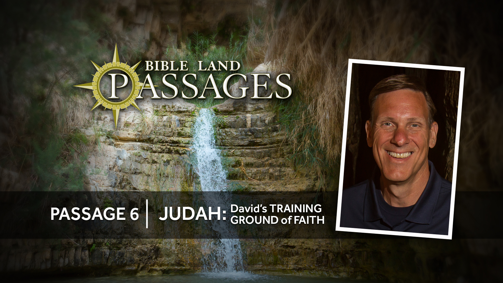 PASSAGE 6 - Judah David_s Training Ground of Faith