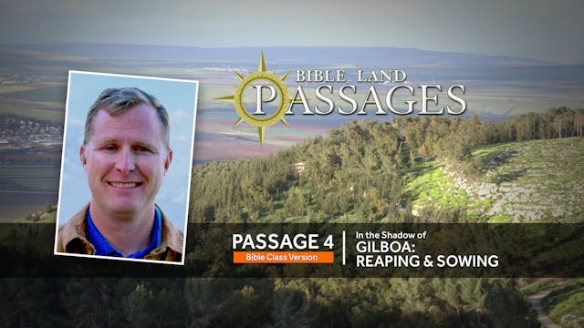 PASSAGE 4:  In the Shadow of Gilboa: ...