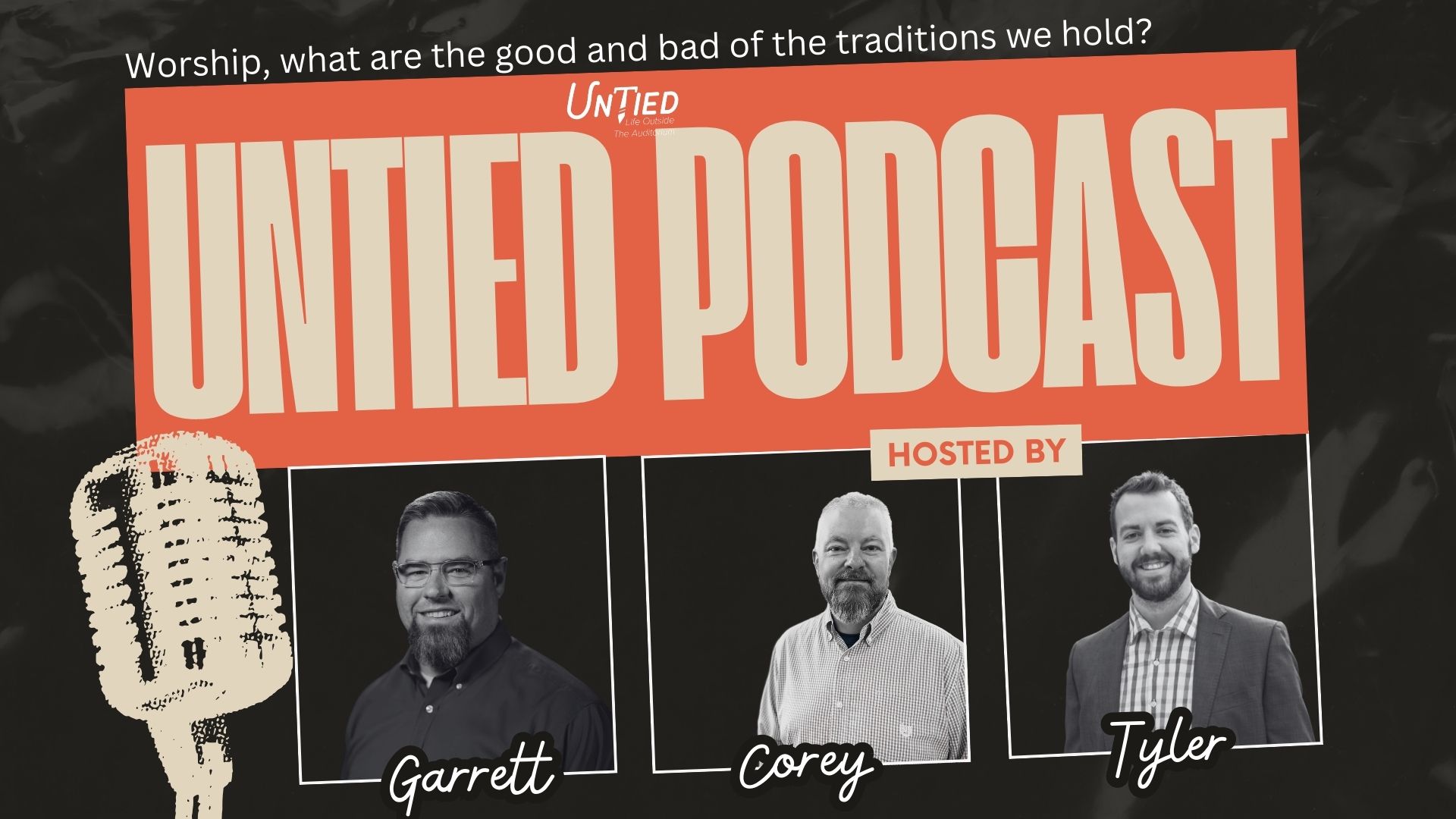 Worship, what are the good and bad of the traditions we hold? 