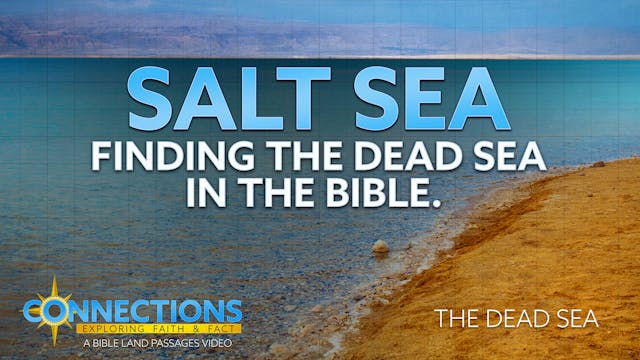 Salt Sea, Finding the Dead Sea in the...