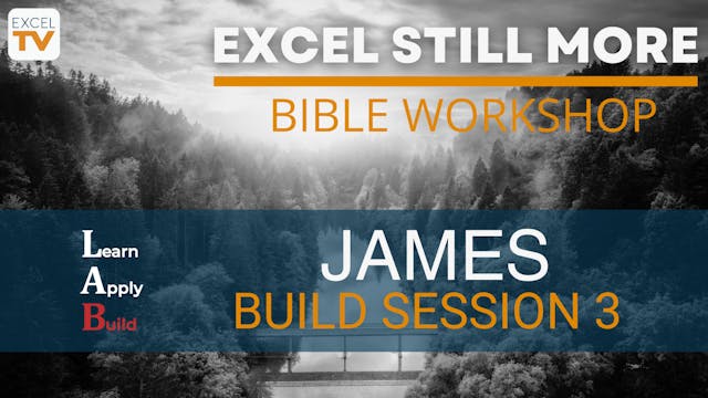 James - Building Session 3