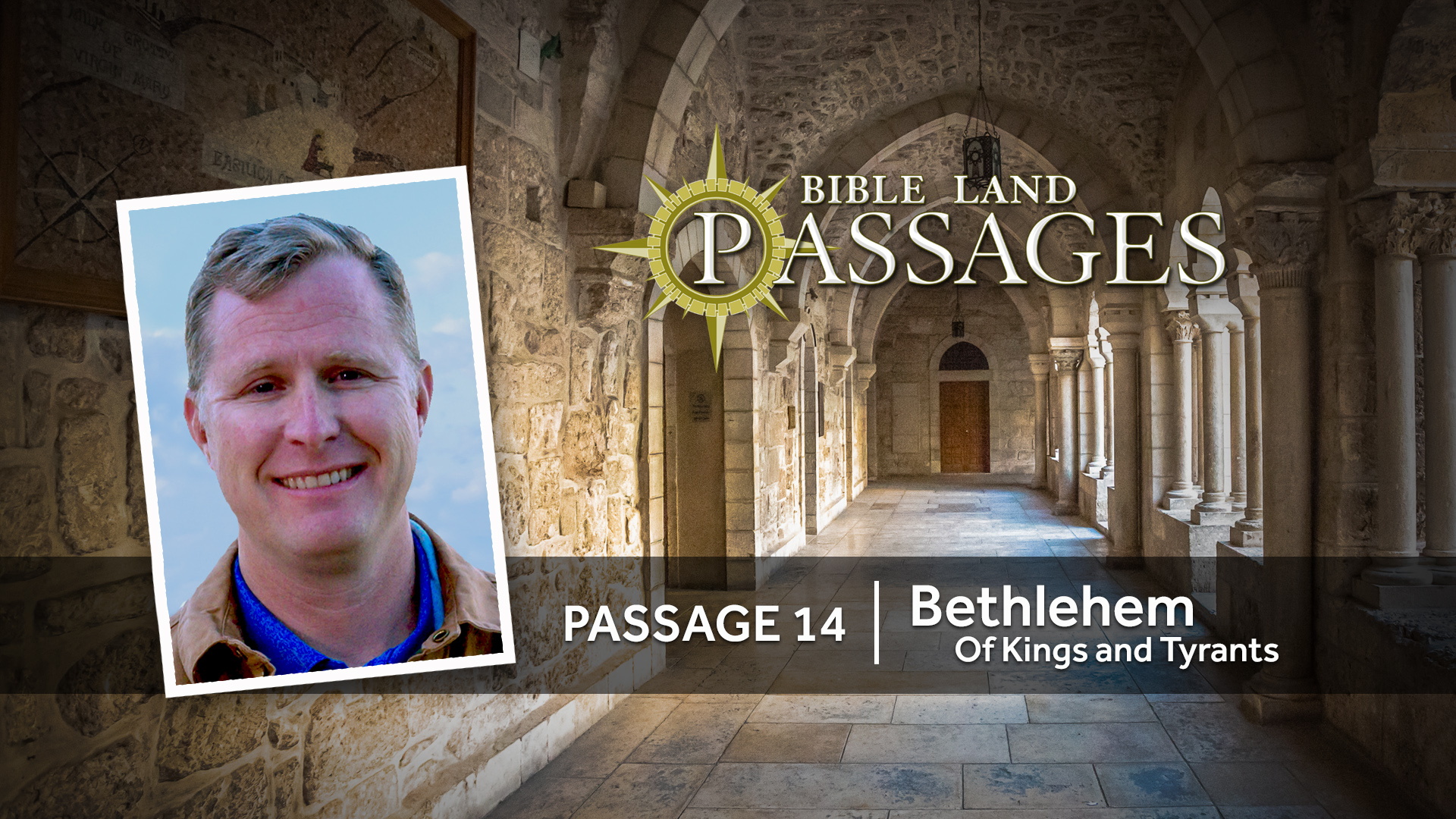 PASSAGE 14 - Bethlehem