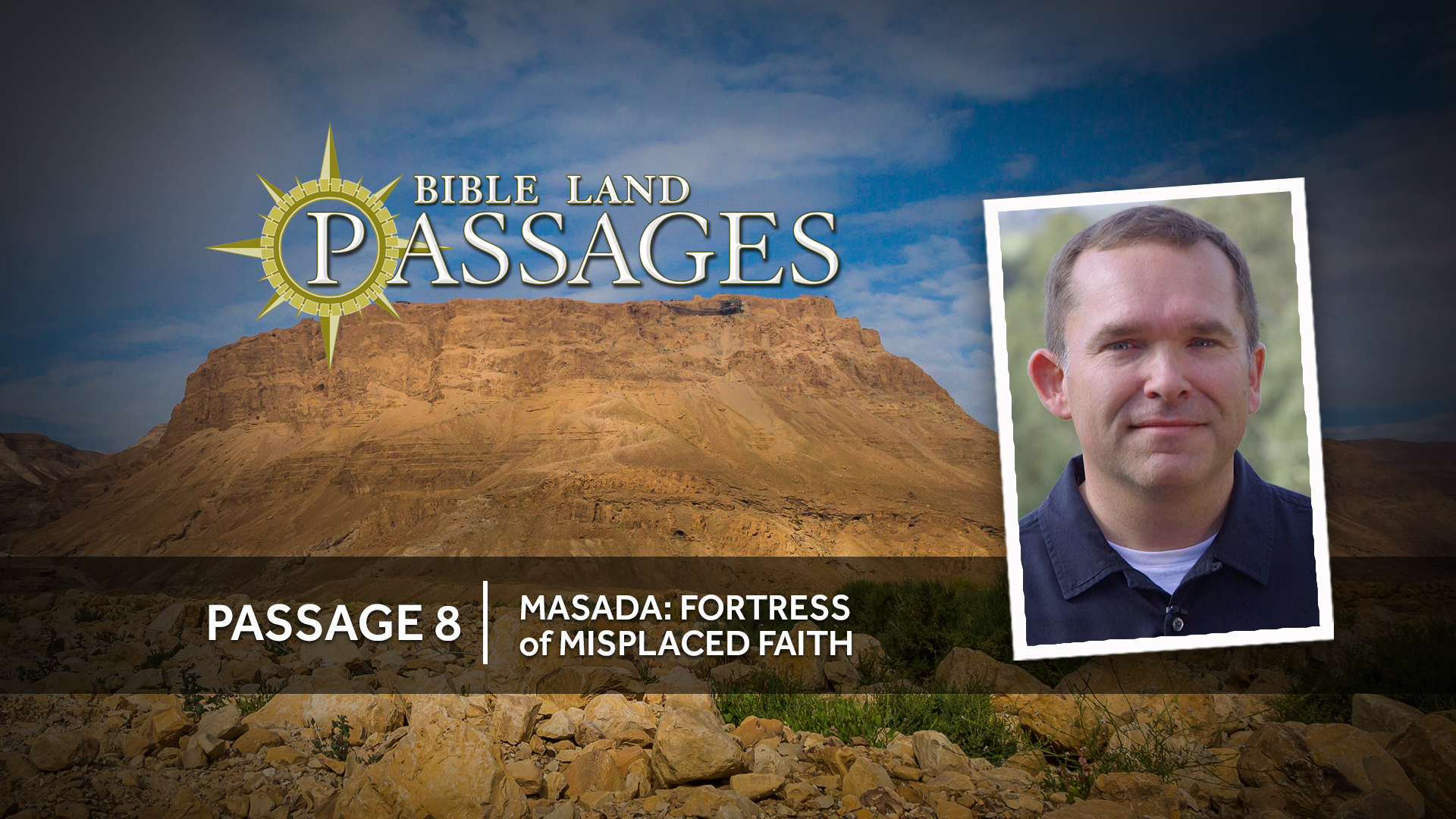 PASSAGE 8 - Masada