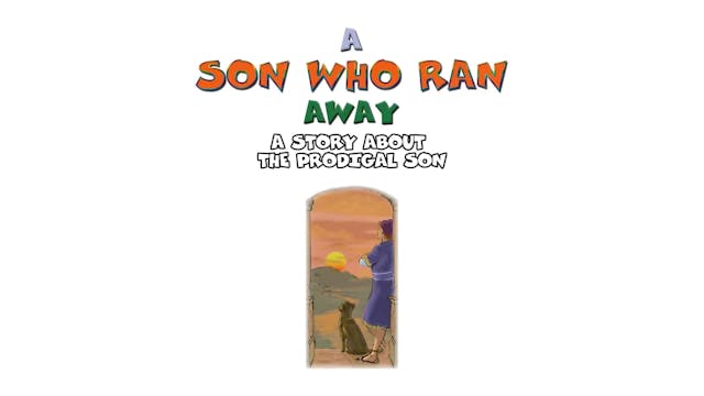 A Son Who Ran Away