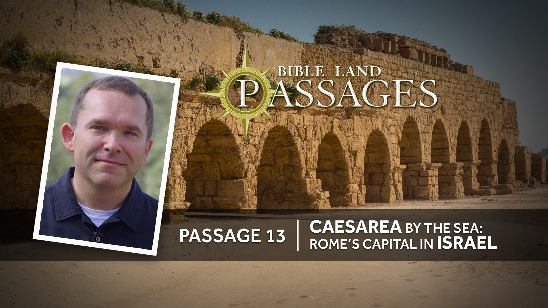 PASSAGE 13 - Ceasarea by the Sea