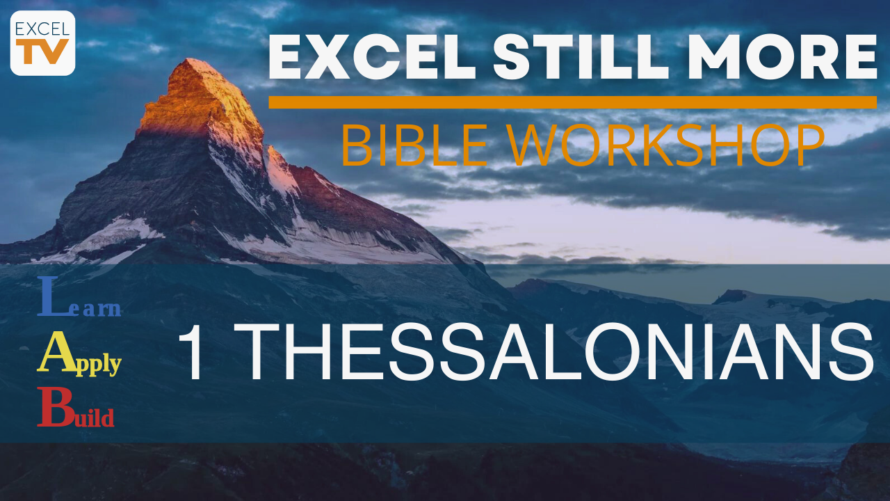 Excel Still More Bible Workshop: 1 Thessalonians