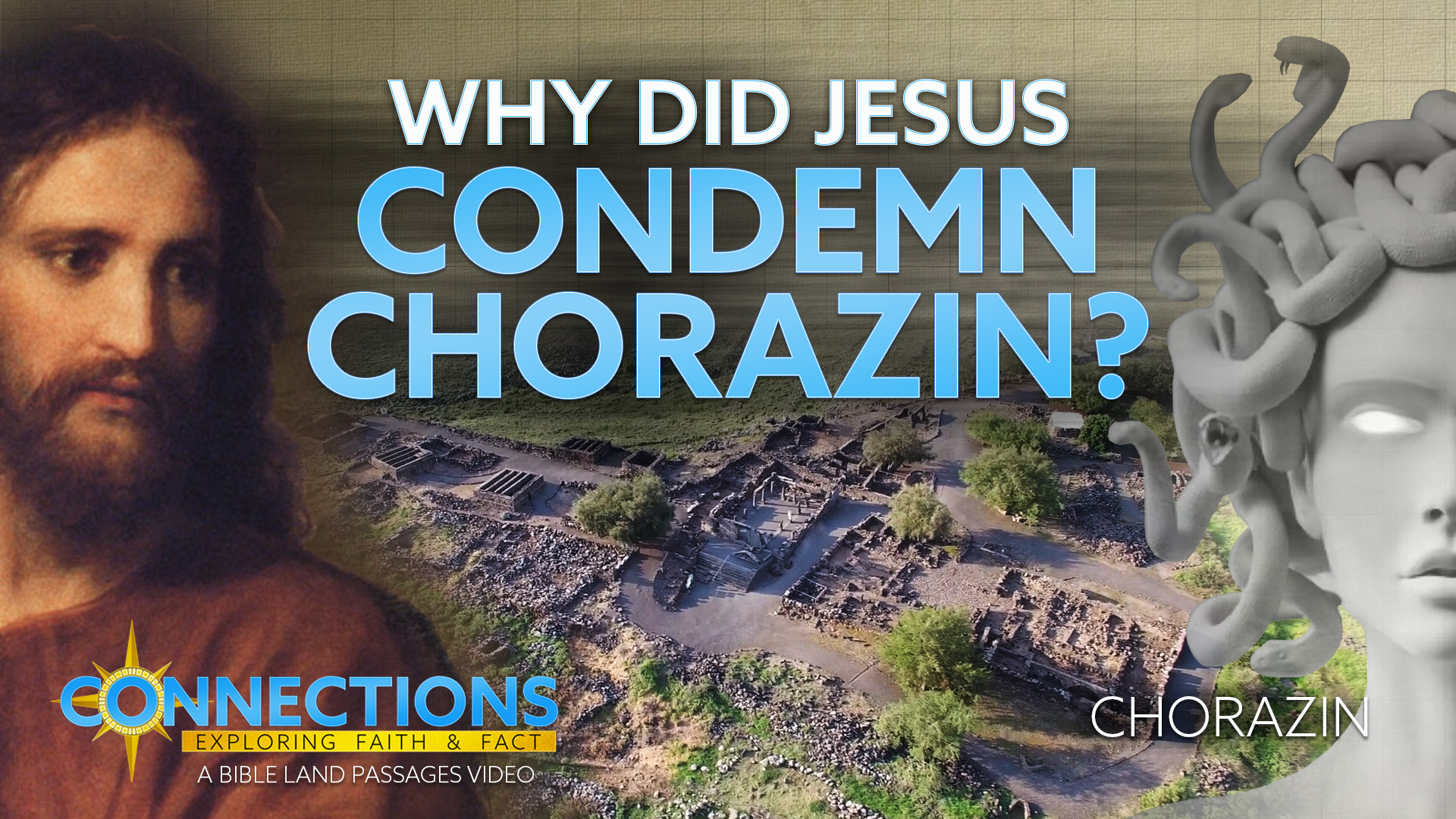 Why Did Jesus Condemn Chorazin?