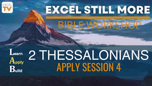 2 Thessalonians - Applying Session 4