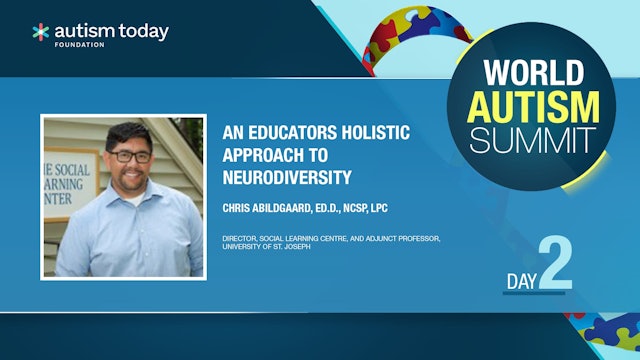 05 Chris Abildgaard - An Educators Holistic Approach to Neurodiversity