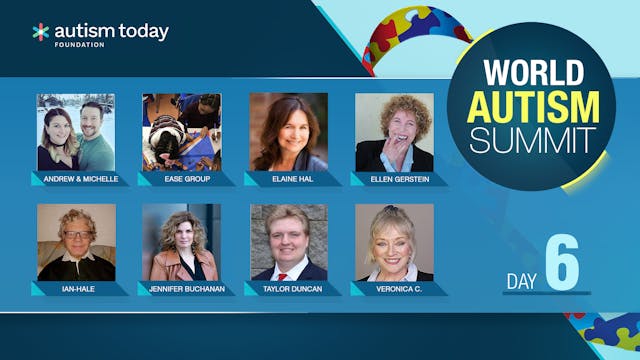 World Autism Summit Day 6 Gifts, Strengths, Creativity & Talents