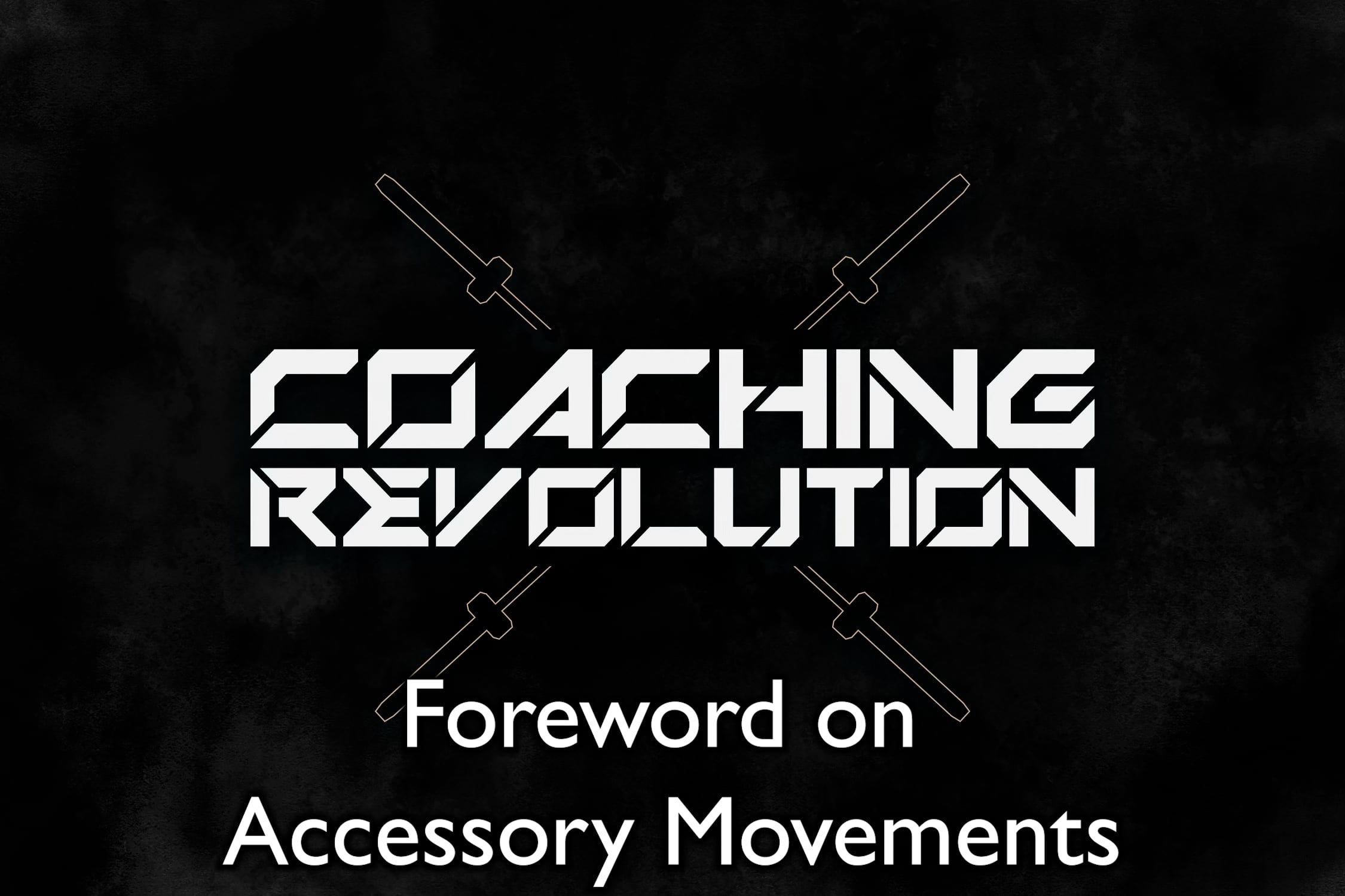 Foreword on Accessory Movements