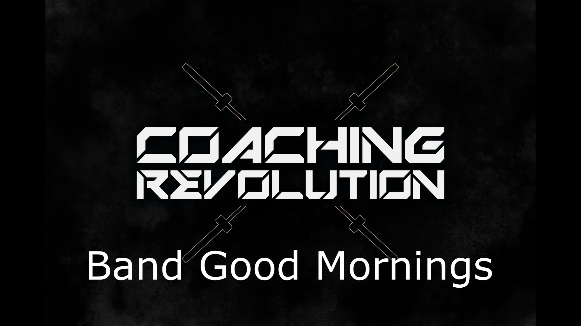 Band Good Mornings