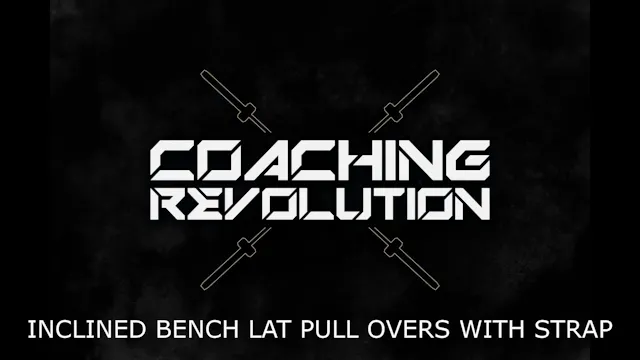 Inclined Bench Lat Pull Overs With Strap