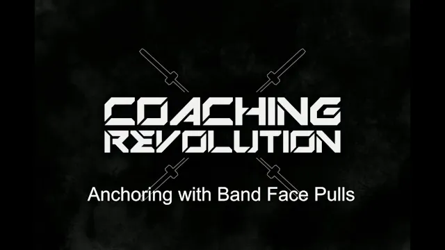 Anchoring with band face pulls