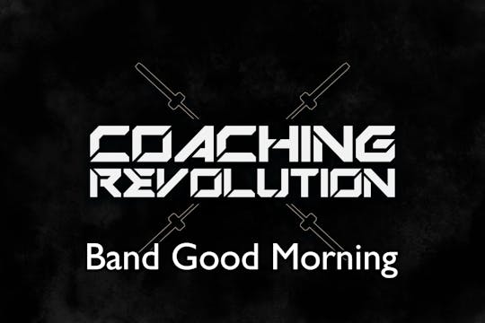Band Good Morning