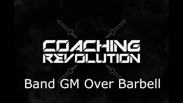 Band GM Over Barbell