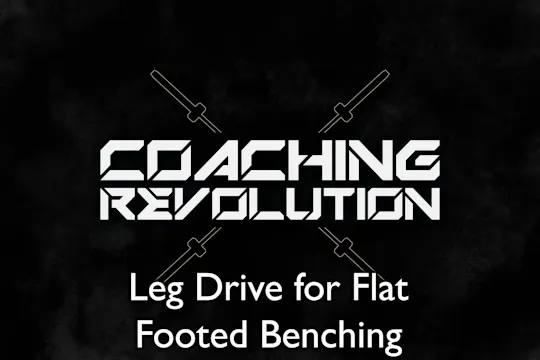 Leg Drive for Flat Footed Benching