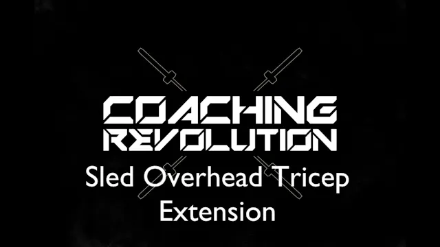 Sled Overhead Tricep Extension.mp4