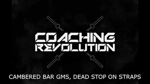 Cambered Bar Gms, Dead Stop on Straps