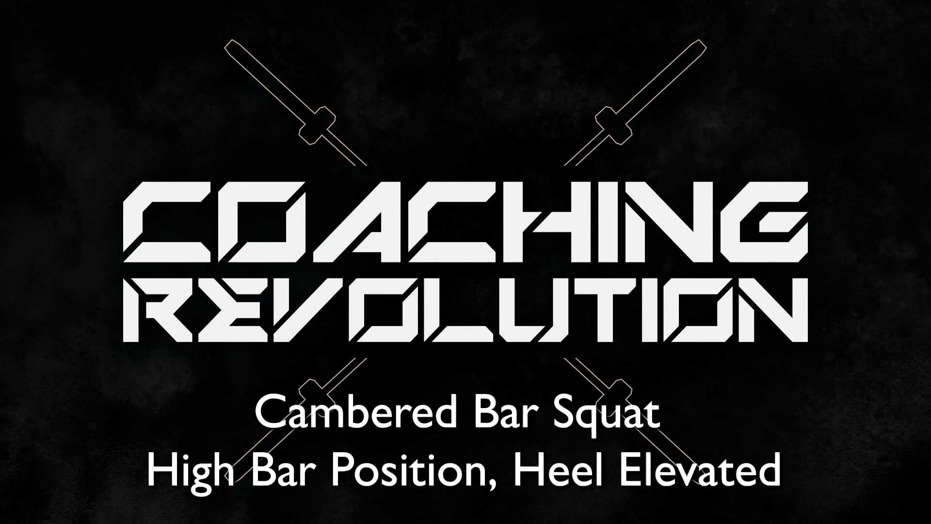 Cambered Bar Squat, High Bar Position, Heel Elevated