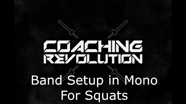 Band Setup in Mono for Squats