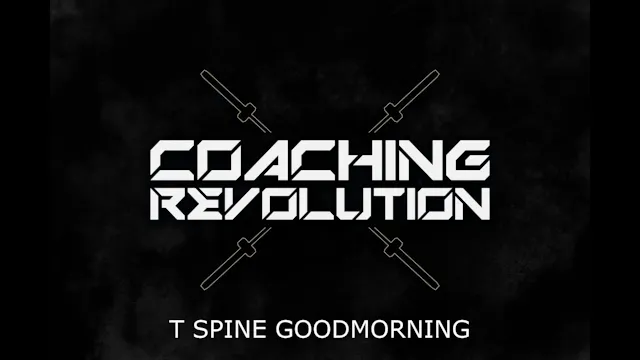 T Spine Goodmorning