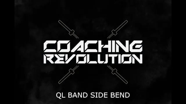 QL Band Side Bend