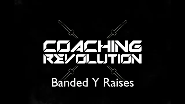 Banded Y Raises