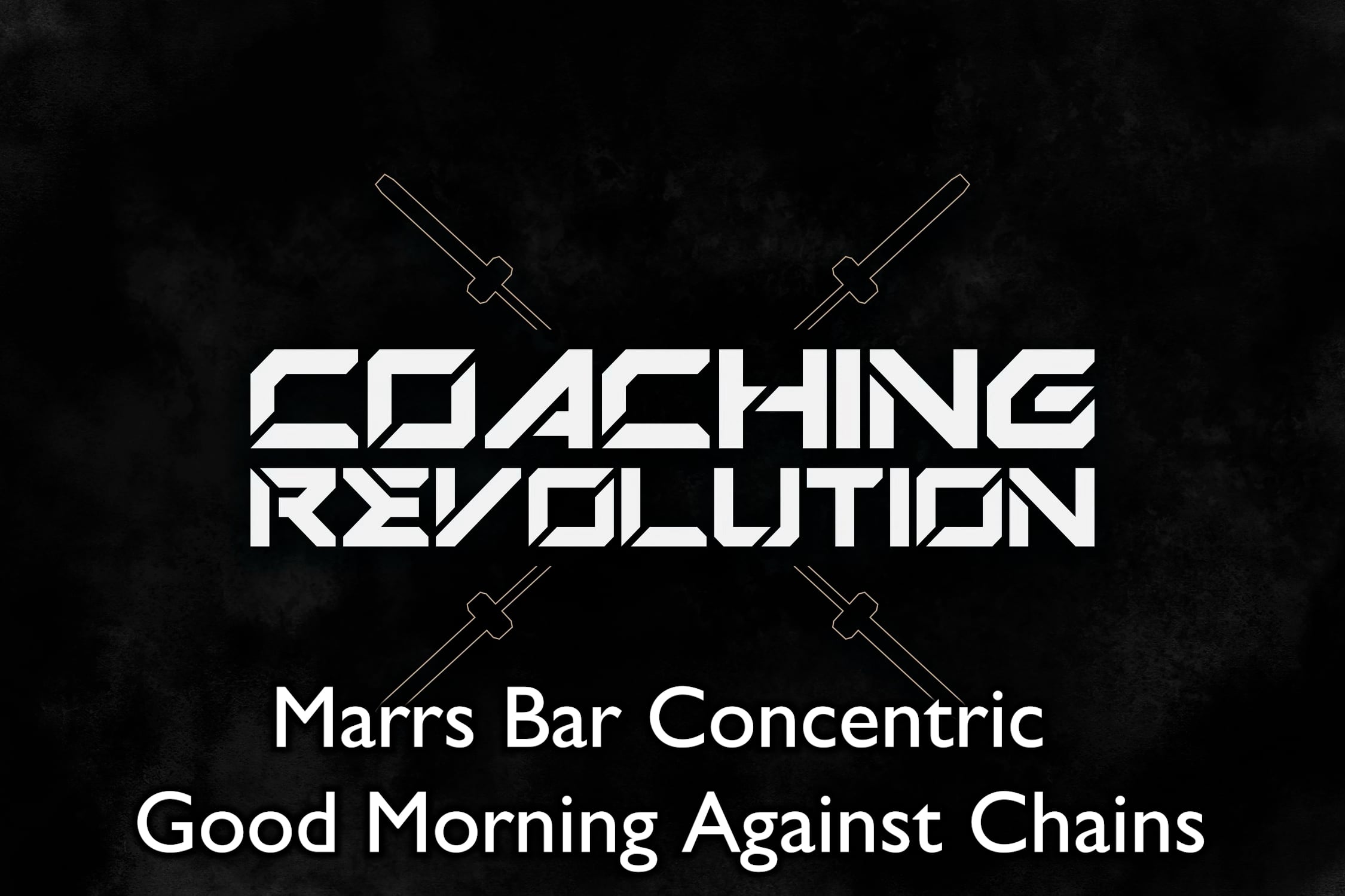 Marrs Bar Concentric Good Morning Against Chains
