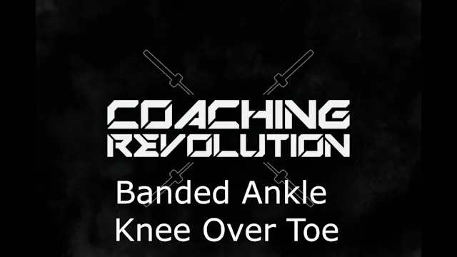 band ankle knee over toe