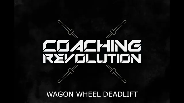 Wagon Wheel Deadlift