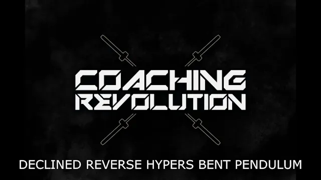 Declined Reverse Hypers Bent Pendulum