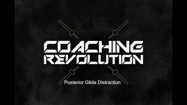 Posterior Glide Distraction