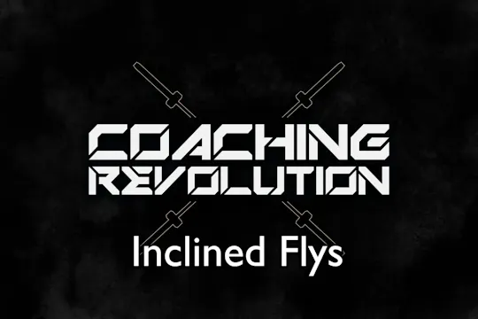 Inclined Flys