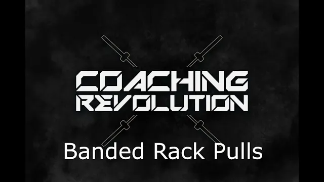 Banded Rack Pulls