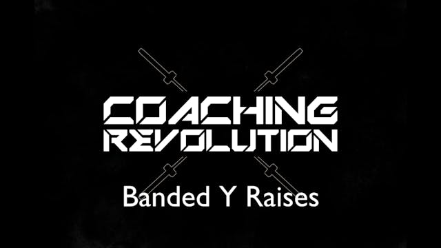Banded Y Raises