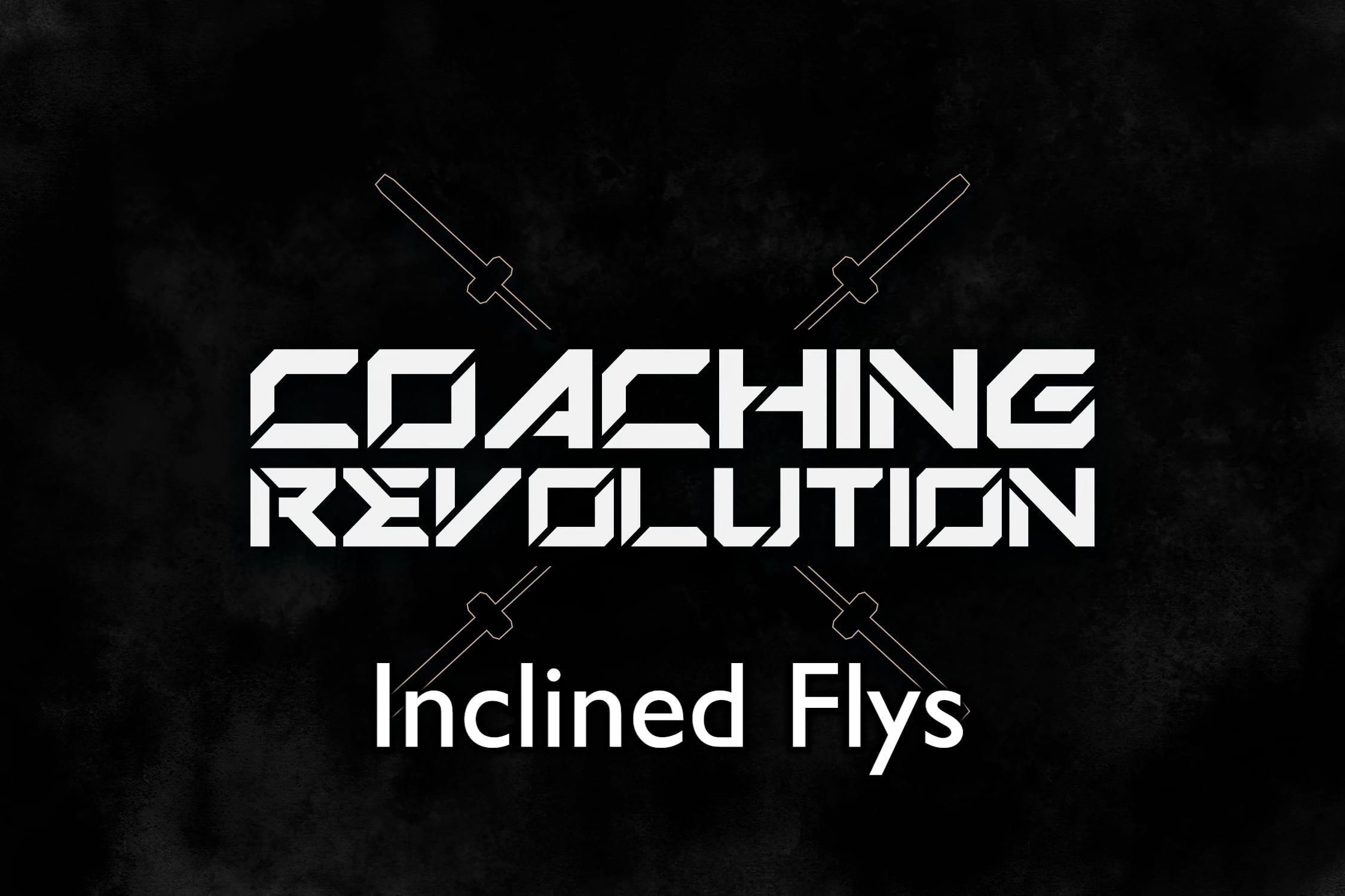 Inclined Flys