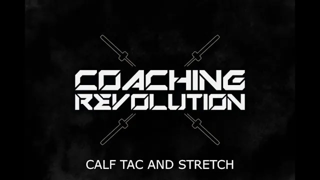 Calf Tac and Stretch