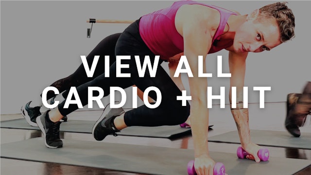 View all Cardio + HIIT