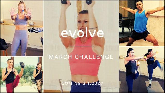 March: Evolve 14 Day Challenge