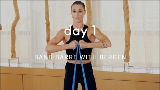 Day 1: Band Barre with Bergen