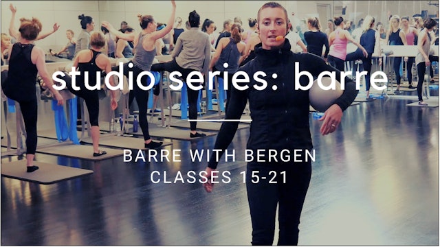 Studio Series: Barre with Bergen (classes 15-21)