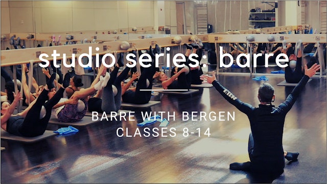Studio Series: Barre with Bergen (classes 8-14)